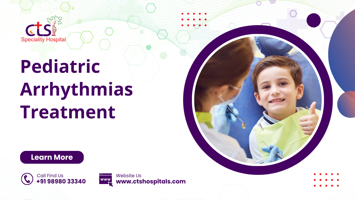 Pediatric Arrhythmias Treatment