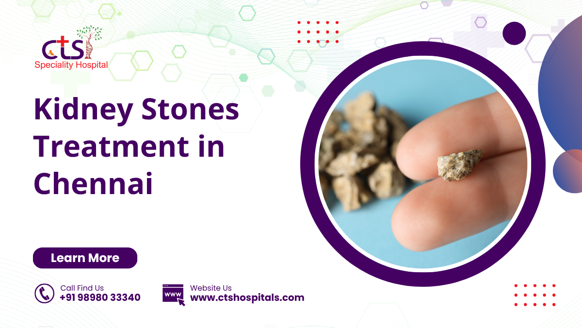 Kidney Stones Treatment In Chennai