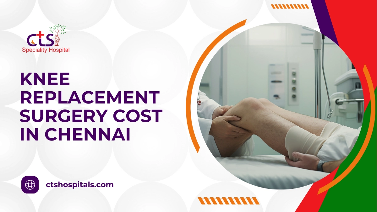 knee replacement surgery cost in chennai