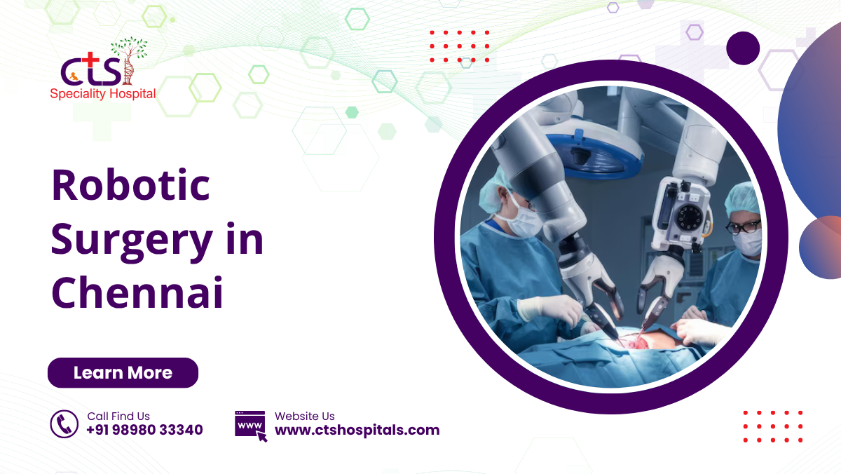 Robotic Surgery in Chennai