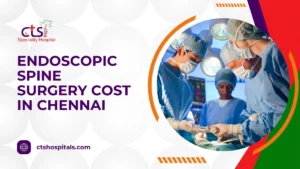 endoscopic spine surgery cost in chennai