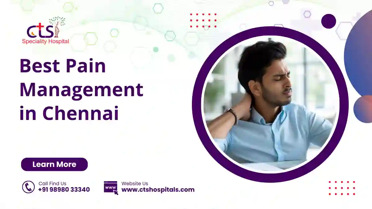 Best Pain Management in Chennai 